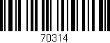 Código de barras (EAN, GTIN, SKU, ISBN): '70314'