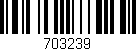 Código de barras (EAN, GTIN, SKU, ISBN): '703239'
