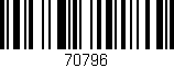 Código de barras (EAN, GTIN, SKU, ISBN): '70796'