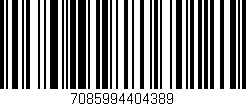 Código de barras (EAN, GTIN, SKU, ISBN): '7085994404389'