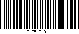 Código de barras (EAN, GTIN, SKU, ISBN): '7125_0_0_U'