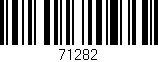 Código de barras (EAN, GTIN, SKU, ISBN): '71282'