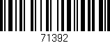 Código de barras (EAN, GTIN, SKU, ISBN): '71392'