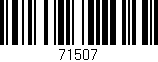 Código de barras (EAN, GTIN, SKU, ISBN): '71507'