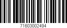 Código de barras (EAN, GTIN, SKU, ISBN): '71603002494'