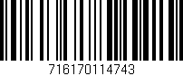 Código de barras (EAN, GTIN, SKU, ISBN): '716170114743'