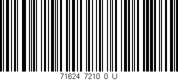 Código de barras (EAN, GTIN, SKU, ISBN): '71624_7210_0_U'