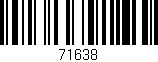 Código de barras (EAN, GTIN, SKU, ISBN): '71638'