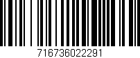 Código de barras (EAN, GTIN, SKU, ISBN): '716736022291'