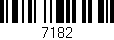 Código de barras (EAN, GTIN, SKU, ISBN): '7182'