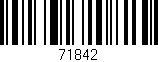 Código de barras (EAN, GTIN, SKU, ISBN): '71842'