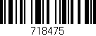 Código de barras (EAN, GTIN, SKU, ISBN): '718475'
