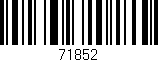 Código de barras (EAN, GTIN, SKU, ISBN): '71852'