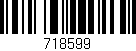 Código de barras (EAN, GTIN, SKU, ISBN): '718599'
