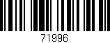 Código de barras (EAN, GTIN, SKU, ISBN): '71996'