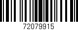 Código de barras (EAN, GTIN, SKU, ISBN): '72079915'
