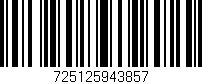 Código de barras (EAN, GTIN, SKU, ISBN): '725125943857'