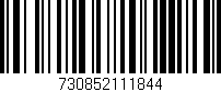 Código de barras (EAN, GTIN, SKU, ISBN): '730852111844'