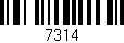 Código de barras (EAN, GTIN, SKU, ISBN): '7314'