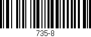 Código de barras (EAN, GTIN, SKU, ISBN): '735-8'