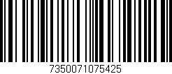 Código de barras (EAN, GTIN, SKU, ISBN): '7350071075425'