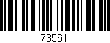 Código de barras (EAN, GTIN, SKU, ISBN): '73561'