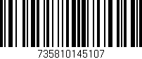 Código de barras (EAN, GTIN, SKU, ISBN): '735810145107'