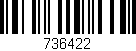 Código de barras (EAN, GTIN, SKU, ISBN): '736422'