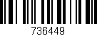 Código de barras (EAN, GTIN, SKU, ISBN): '736449'