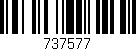 Código de barras (EAN, GTIN, SKU, ISBN): '737577'