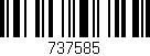 Código de barras (EAN, GTIN, SKU, ISBN): '737585'