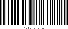 Código de barras (EAN, GTIN, SKU, ISBN): '7393_0_0_U'