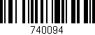 Código de barras (EAN, GTIN, SKU, ISBN): '740094'
