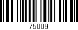 Código de barras (EAN, GTIN, SKU, ISBN): '75009'
