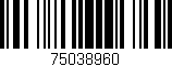 Código de barras (EAN, GTIN, SKU, ISBN): '75038960'