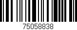 Código de barras (EAN, GTIN, SKU, ISBN): '75058838'