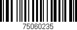 Código de barras (EAN, GTIN, SKU, ISBN): '75060235'