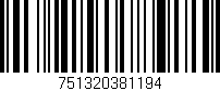 Código de barras (EAN, GTIN, SKU, ISBN): '751320381194'