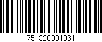 Código de barras (EAN, GTIN, SKU, ISBN): '751320381361'