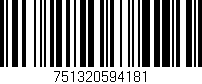 Código de barras (EAN, GTIN, SKU, ISBN): '751320594181'