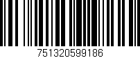 Código de barras (EAN, GTIN, SKU, ISBN): '751320599186'