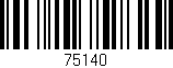 Código de barras (EAN, GTIN, SKU, ISBN): '75140'