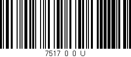 Código de barras (EAN, GTIN, SKU, ISBN): '7517_0_0_U'