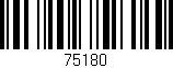 Código de barras (EAN, GTIN, SKU, ISBN): '75180'