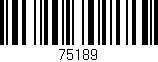 Código de barras (EAN, GTIN, SKU, ISBN): '75189'