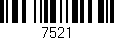 Código de barras (EAN, GTIN, SKU, ISBN): '7521'