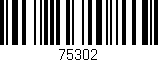 Código de barras (EAN, GTIN, SKU, ISBN): '75302'