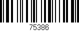 Código de barras (EAN, GTIN, SKU, ISBN): '75386'