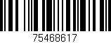 Código de barras (EAN, GTIN, SKU, ISBN): '75468617'