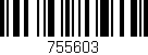 Código de barras (EAN, GTIN, SKU, ISBN): '755603'